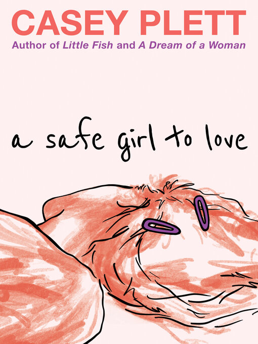 Title details for A Safe Girl to Love by Casey Plett - Available